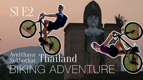 S1E2: Discovering the sights of Thailand by bike - an extraordinary experience! [Eng Subs]
