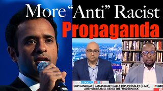 Ibrim X Kendi + MSNBC Allies Attack Vivek on Race of Course -- Counter (He's on Target)