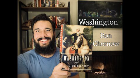 Rumble Book Club! : “Washington” by Ron Chernow