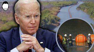 Biden SUES Texas to Remove Floating Border Barrier