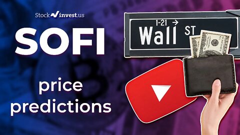 SOFI Price Predictions - SoFi Technologies Stock Analysis for Monday, May 23rd