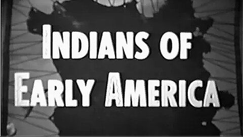 Indian Tribes of Early America