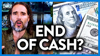 Russell Brand Exposes How This Western Country Is Secretly Going Cashless | DM CLIPS | Rubin Report