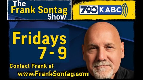 Frank Sontag Radio Show Week 17 Hour 1 - 10 21 2022