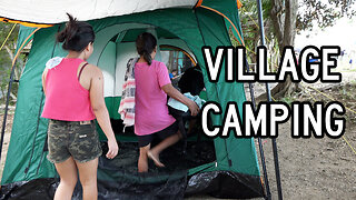 Camping in Filipina Wife's Village (Fabric Is The New Concrete)
