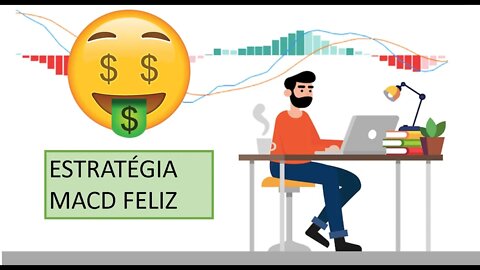 ROBÔ TRADER - MACD FELIZ - MAIS UMA VEZ FEZ MAIS DE 20% AO ANO