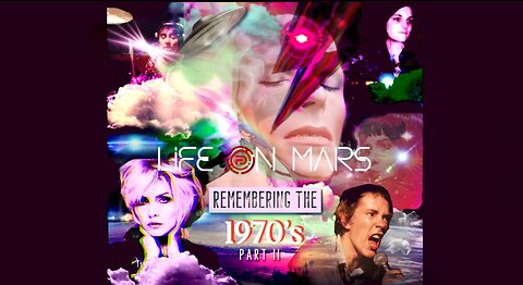 'Life On Mars' Remembering The 1970's (PART II)