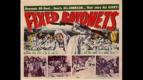 Trailer - Fixed Bayonets! - 1951