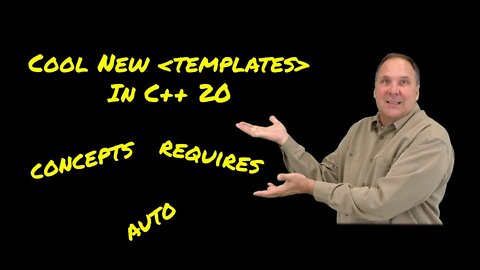 Cool New Features in C++ 20 - Template Parameter Constraints, Concepts