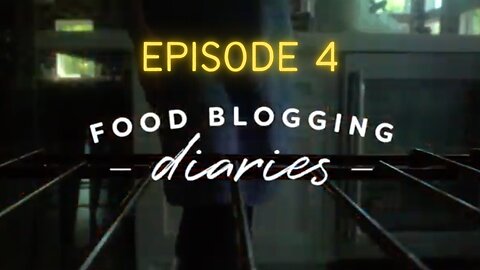 Food Blogging Diaries