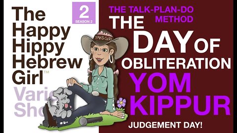 3HGVS #2, Season 2 (Topic: Yom Kippur Planning and Celebrating!)