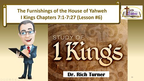 I Kings 7:1-7:27 (Lesson #6)