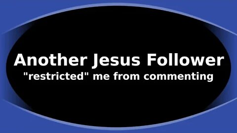 Morning Musings # 131 A Commentary about my being "restricted" by another Jesus Follower. 🤷