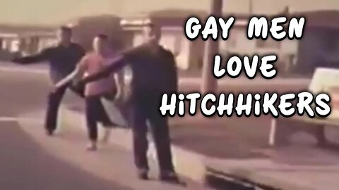 Gay Guys Love Hitchhikers