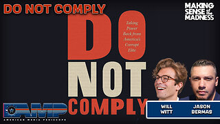 "Do Not Comply" with Will Witt | MSOM Ep. 831