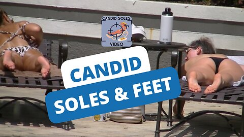 Candid Poolside Elegance: Focus on Bikini Soles and Feet #candidsoles #candidfeet #candidbikini