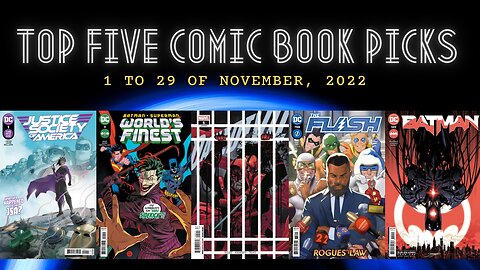 8: Top Five Comic Book Picks from November 1 to 29, 2022, featuring Batman, Daredevil, and more