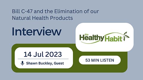 Bill C-47 and the Elimination of our Natural Health Products