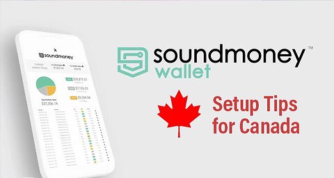 Canada - New Sound Money Wallet 2.0 Changes - 1/18/21