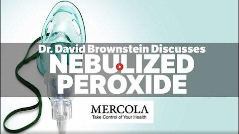 Dr. David Brownstein - Nebulized Peroxide for Covid Treatment