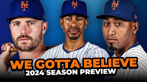 Opening Day + New York Mets 2024 Season Preview