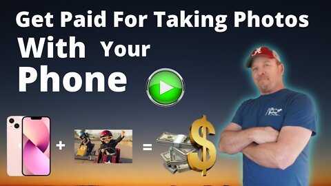 Get Paid For Taking Photos with your Phone