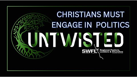 Christians Must Engage in Politics
