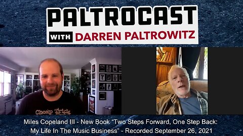 Miles Copeland III interview with Darren Paltrowitz