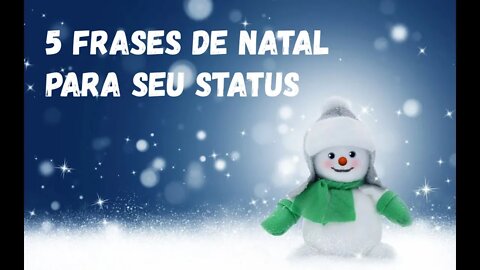 5 FRASES DE NATAL PARA SEU STATUS