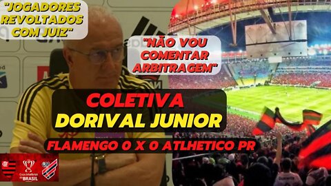 COLETIVA DORIVAL JUNIOR Flamengo 0 x 0 Atlhetico PR | Copa do Brasil 2022 | Quartas de Final