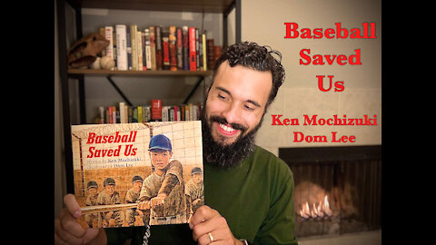 Rumble Book Club! : “Baseball Saved Us” by Ken Mochizuki & Dom Lee