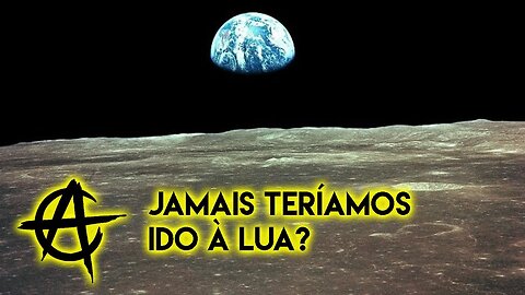 Jamais teríamos ido à lua