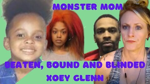 THE TORTURE OF 3-YEAR-OLD XOEY GLENN BY HER MONSTER MOM TIARRA GLEN AND BOYFRIEND DEVAN ALLAN!