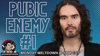 Russell Brand Accusations | Monday Meltdown 09-18-2023