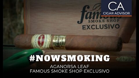 #NS:Aganorsa Maduro Famous Exclusivo Cigar Review