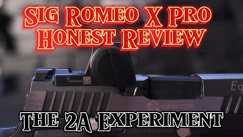 Review of the Sig Romeo X Pro