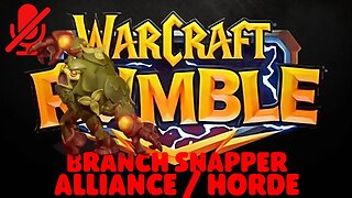 WarCraft Rumble - Branch Snapper - Alliance + Horde