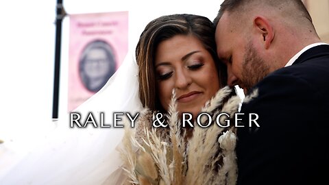 Raley & Rogers Wedding Day
