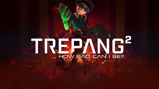 Trepang2 - How Bad Can I Be?