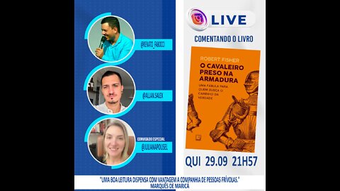 LIVE #13 - O CAVALEIRO PRESO NA ARMADURA - Juliana Polisel