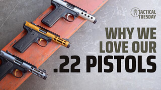 .22 Pistols, The Most Fun Handgun You Can Own - Tactical Tuesday