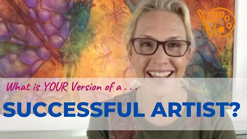 SUCCESSFUL ARTIST | What is your version of being a successful artist?