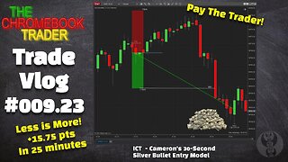 Funded Account Trade Vlog #009.23 | Cameron's 30-Second Strat | Pay The Trader!