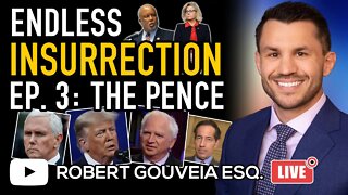 Endless Insurrection Ep. 3: January 6th Select Committee on Pence and Eastman | Lawyer Reacts