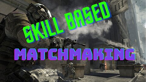 My take on Skill Based Matchmaking (It can be fixed)