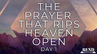 Rend High Sierras Day 1 - The Prayer That Rips Heaven Open | Pastor Shane Idleman