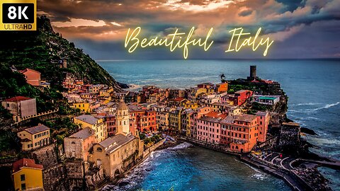 ITALY in 8K ULTRA HD HDR