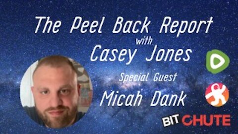 Peel Back Report w/ Micah Dank