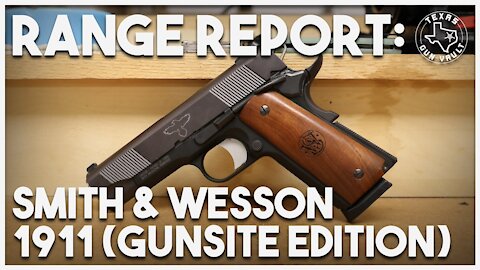 Range Report: Smith & Wesson Gunsite 1911 (Model SW1911PD)