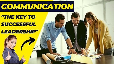Why Communication is Key to Successful Leadership (Tips Reshape)